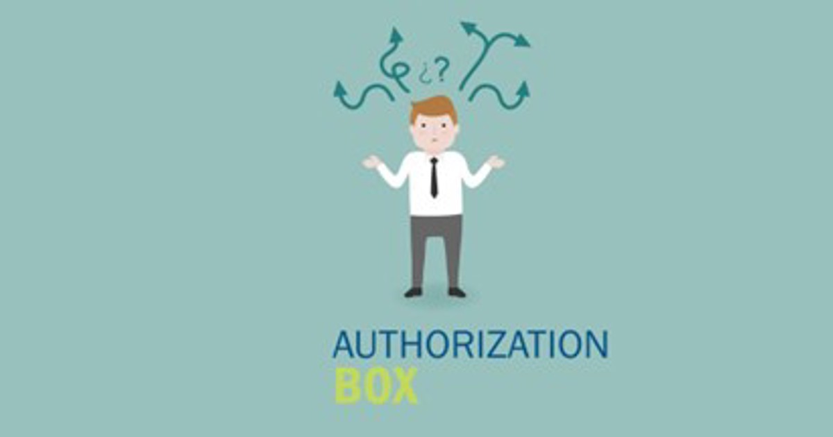 Who should be responsible for Authorization Box?